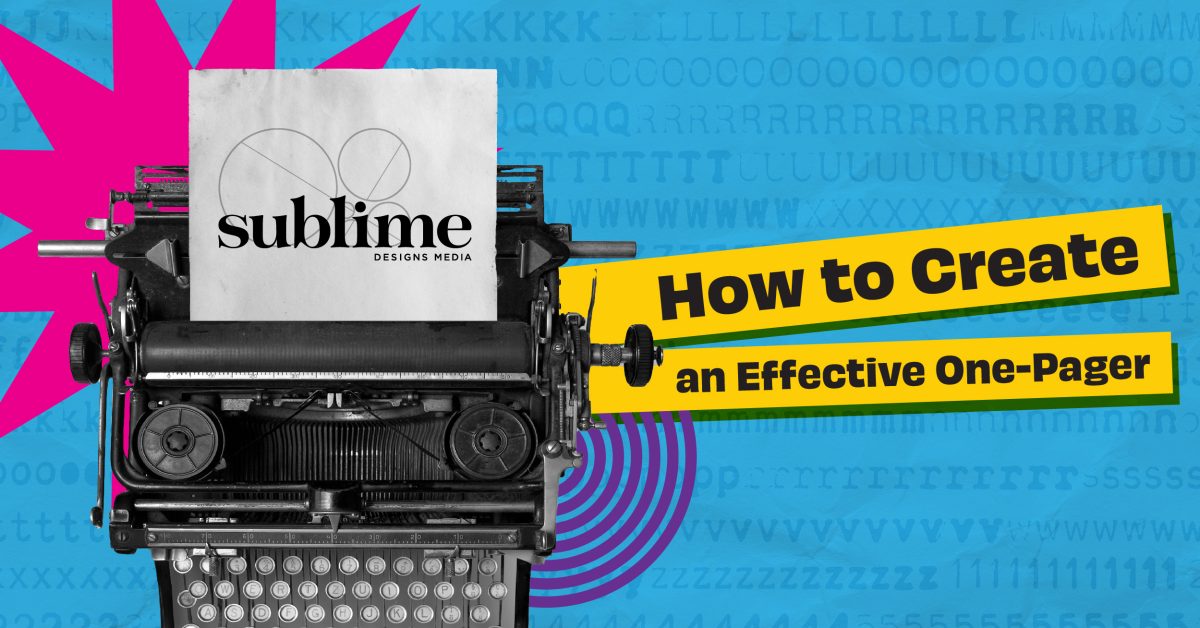 How to Create an Effective One-Pager